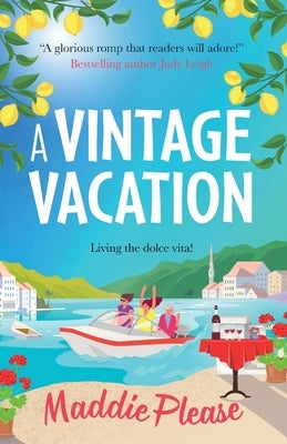 A Vintage Vacation by Please, Maddie