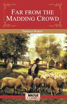 Far from the Madding Crowd by Unknown