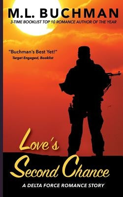 Love's Second Chance by Buchman, M. L.