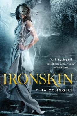 Ironskin by Connolly, Tina