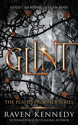 Glint by Kennedy, Raven