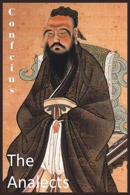 The Analects by Confucius