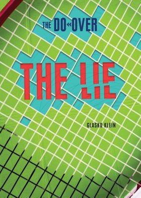 The Lie by Klein, Glasko