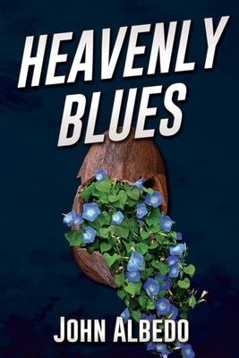 Heavenly Blues by Albedo, John