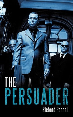 The Persuader by Pennell, Richard