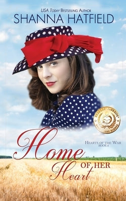 Home of Her Heart by Hatfield, Shanna