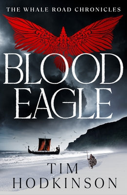 Blood Eagle: Volume 6 by Hodkinson, Tim