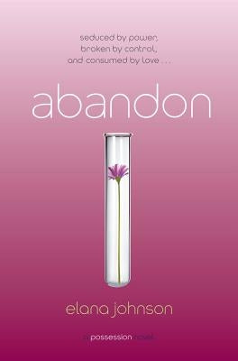 Abandon: A Possession Novel by Johnson, Elana