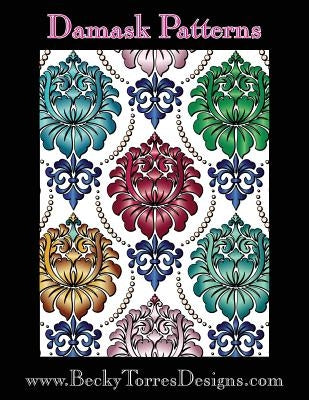 Damask Patterns by Torres, Becky