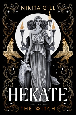 Hekate: The Witch by Gill, Nikita