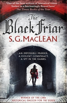 The Black Friar by MacLean, S. G.