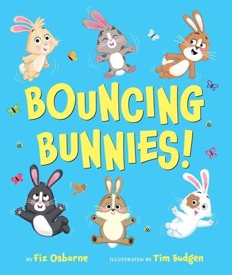 Bouncing Bunnies! by Osborne, Fiz