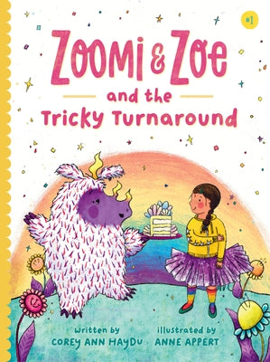 Zoomi and Zoe and the Tricky Turnaround by Haydu, Corey Ann