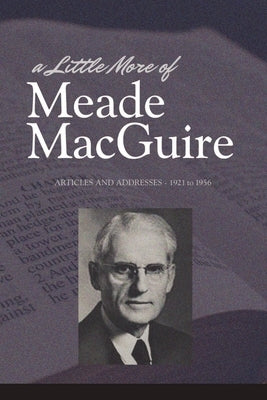 A Little More of Meade Macguire by Macguire, Meade