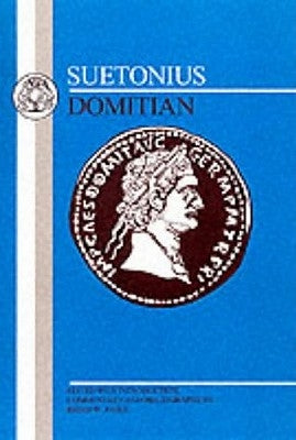 Suetonius: Domitian by Suetonius