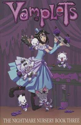 Vamplets: Nightmare Nursery Volume 3 by Middleton, Gayle