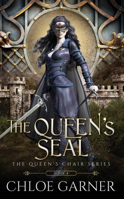 The Queen's Seal by Garner, Chloe