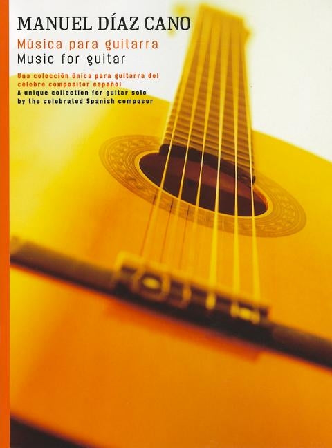 Music for Guitar: (Musica Para Guitarra) by Diaz-Campos, Manuel