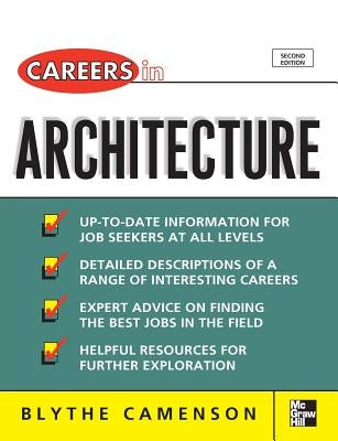 Careers in Architecture by Camenson, Blythe