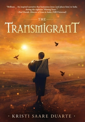 The Transmigrant by Saare Duarte, Kristi