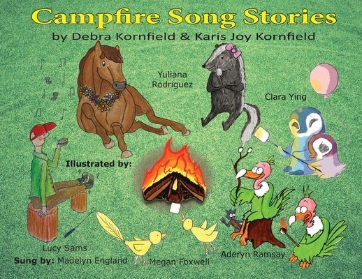 Campfire Song Stories by Kornfield, Debra