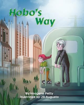 Hobo's Way by Petty, Imogene