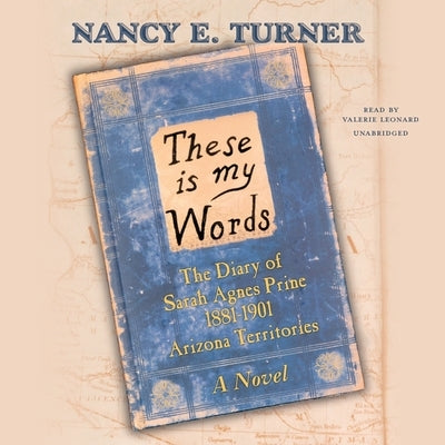 These Is My Words by Turner, Nancy E.