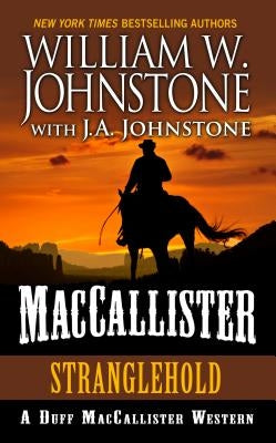 Maccallister: Stranglehold by Johnstone, William W.