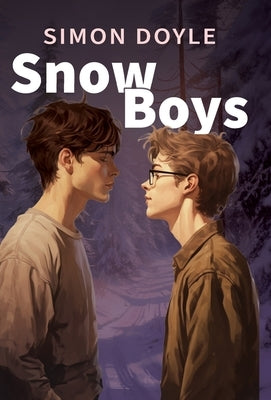 Snow Boys by Doyle, Simon