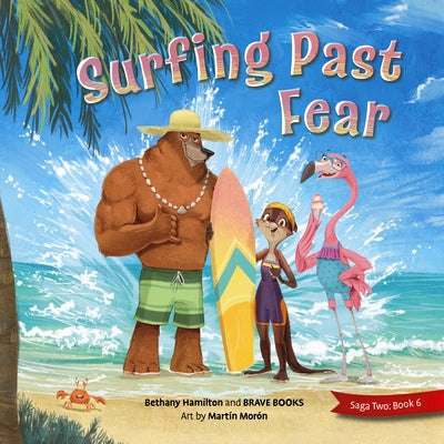 Surfing Past Fear by Hamilton, Bethany