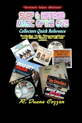 Surf & Hot Rod Music of the '60s: Collectors Quick Reference by Cozzen, R. Duane