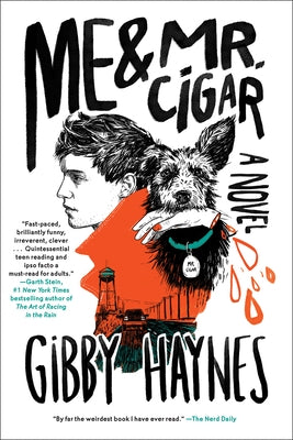 Me & Mr. Cigar by Haynes, Gibby