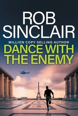 Dance with the Enemy by Sinclair, Rob