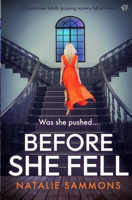 Before She Fell by Sammons, Natalie