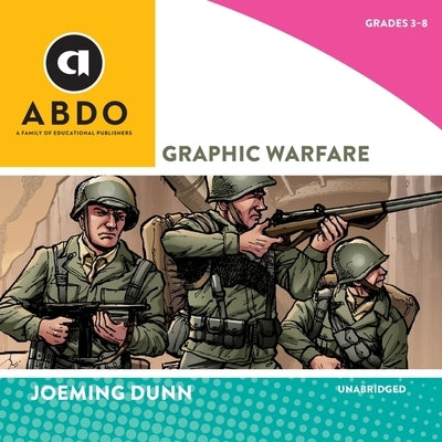 Graphic Warfare by Dunn, Joeming