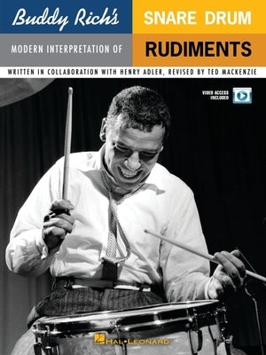 Buddy Rich's Modern Interpretation of Snare Drum Rudiments: Book/Online Video [With DVD] by MacKenzie, Ted