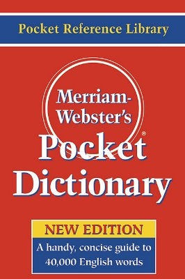 Merriam-Webster's Pocket Dictionary by Merriam-Webster