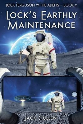 Lock's Earthly Maintenance by Cullen, Jack