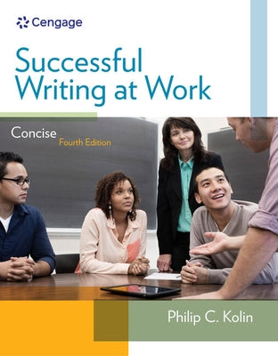 Successful Writing at Work: Concise Edition by Kolin, Philip C.