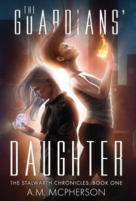 The Guardians' Daughter by McPherson, A. M.