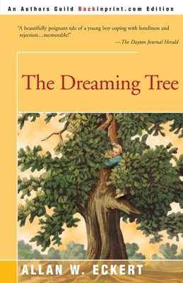 The Dreaming Tree by Eckert, Allan W.