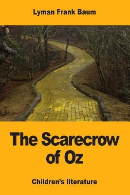 The Scarecrow of Oz by Baum, Lyman Frank