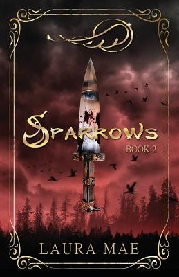 Sparrows: Book 2 in Fliers Series by Mae, Laura