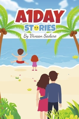 A1day Stories by Sadare, Vivaan