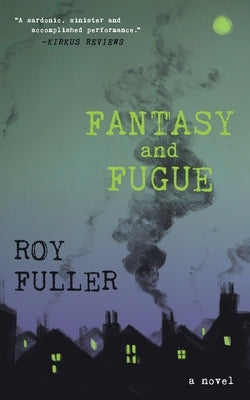 Fantasy and Fugue by Fuller, Roy