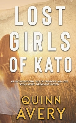 Lost Girls of Kato by Avery, Quinn