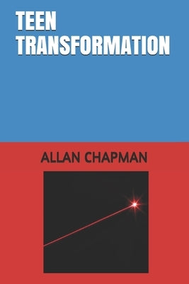 Teen Transformation by Chapman, Allan Westcott