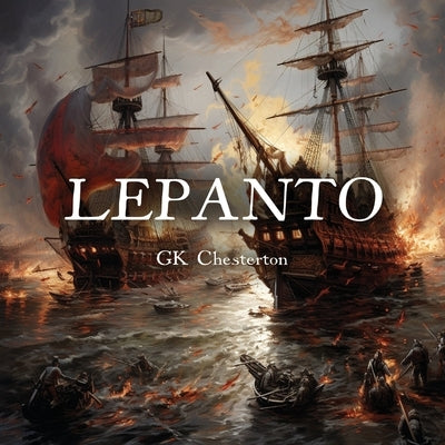 Lepanto by Chesterton, Gk