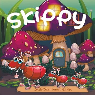 Skippy by Hoskins, Jessie Dean Turner