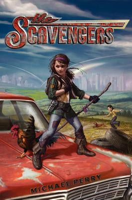 The Scavengers by Perry, Michael